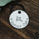 Pet ID Tag - Indoor Cat - Cat tag for cats - Pet Name Tag - Hand Stamped - Personalized - Cat Collar - Custom - Cat Tag - Small tag - Lost