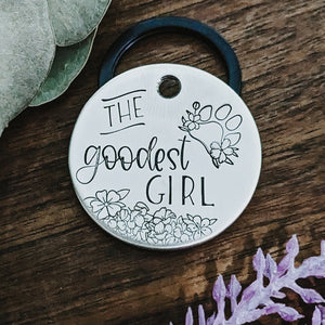 Pet ID tag - The Goodest Girl - Dog tag - Pet Name Tag - Hand Stamped - Personalized - Sun - Custom - Dog Tag - Good dog - Best dog - Cute