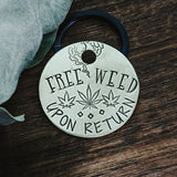 Pet ID tag - Free Weed - Dog Tag - Pet Name Tag - Hand Stamped - Personalized Dog Tag - Custom - Mary Jane - Pot - Flower - Buds