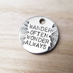 Wander Often, Wonder Always ID Tag