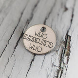 Who Rescued Who 1" ID Tag