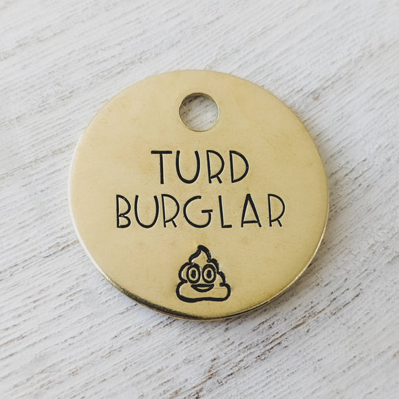 Turd Burglar ID Tag
