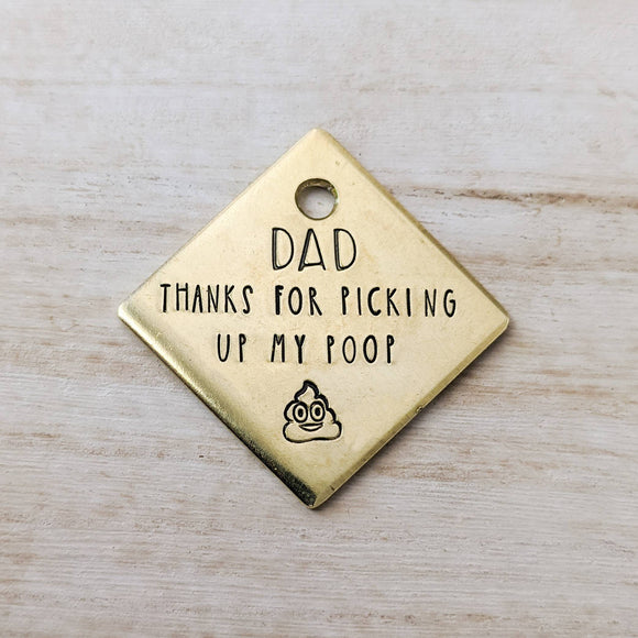 Dad, Thanks for Picking Up My Poop ID Tag